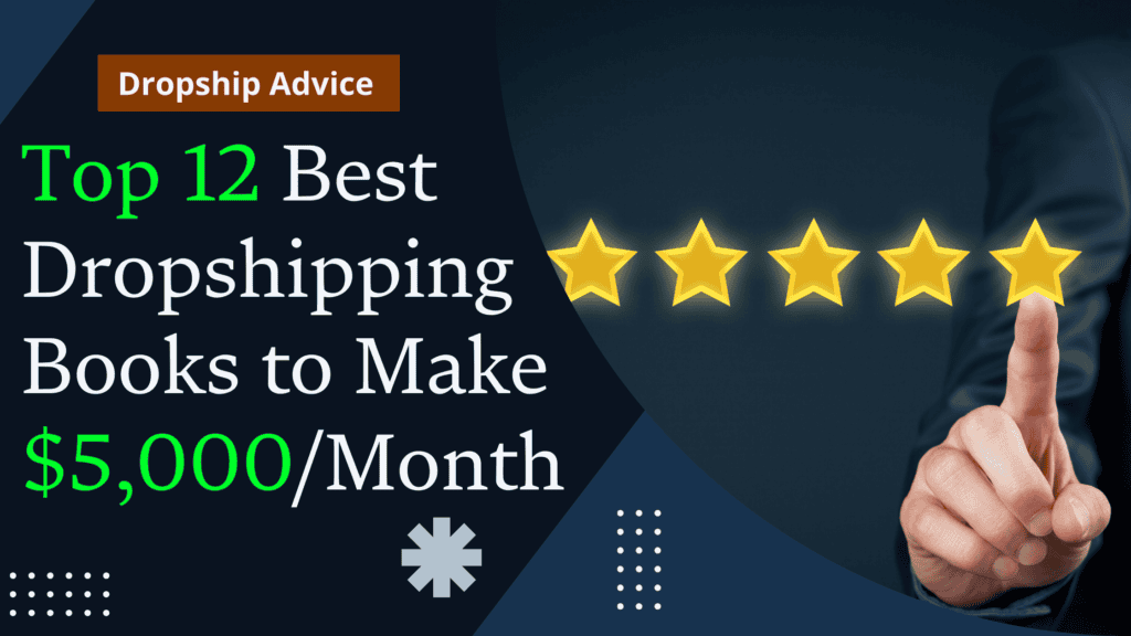 Top 12 Best Dropshipping Books to Read